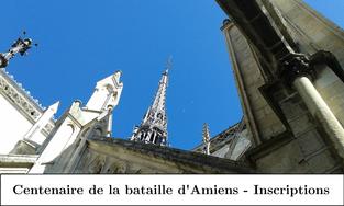 Cérémonie du centenaire de la bataille d'Amiens le 8 août 2018 - les inscriptions sont closes
